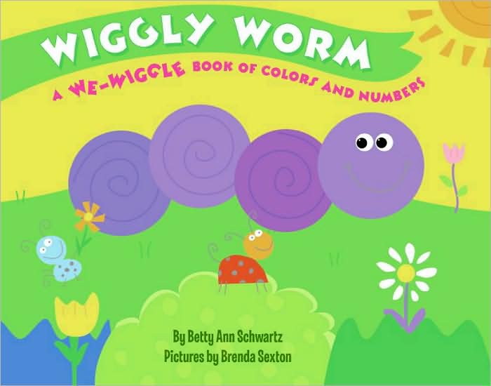 Wiggly Worm: A We-Wiggle Book of Colors and Numbers