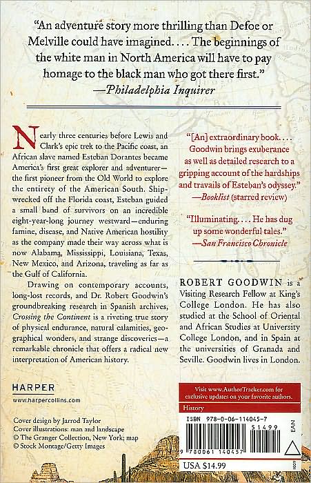 Crossing the Continent, 1527-1540: The Story of the First African-American Explorer of the American South