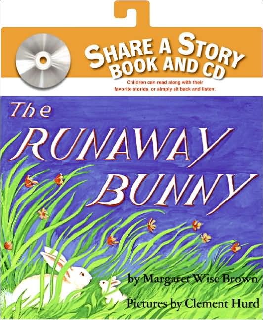 The Runaway Bunny Book and CD: The Runaway Bunny Book and CD