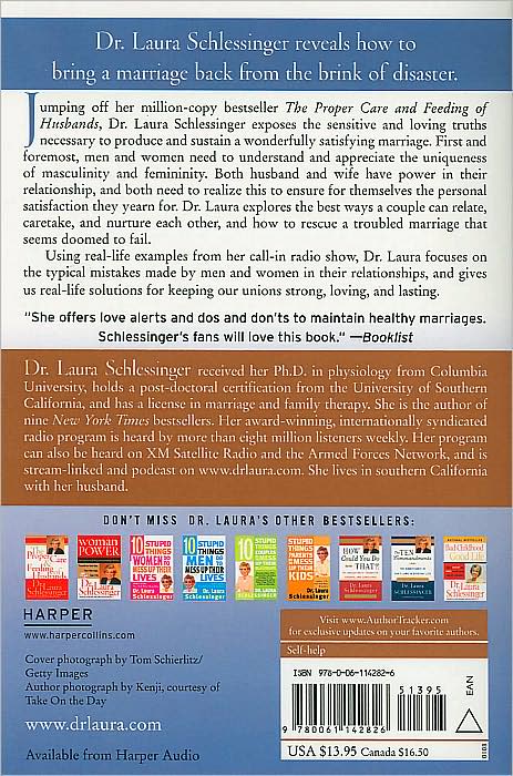 The Proper Care and Feeding of Marriage