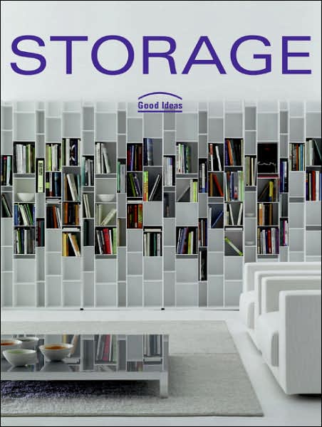 Storage: Good Ideas