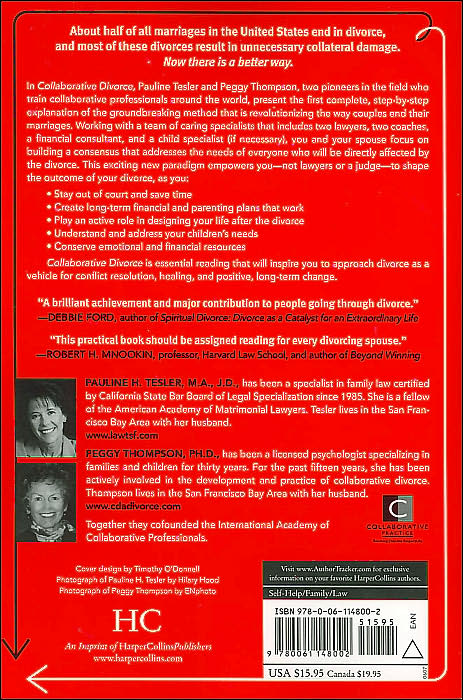 Collaborative Divorce: The Revolutionary New Way to Restructure Your Family, Resolve Legal Issues, and Move on with Your Life