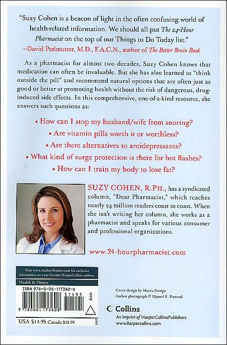 24-Hour Pharmacist: Advice, Options, and Amazing Cures from America's Most Trusted Pharmacist