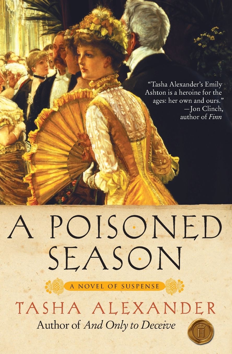 A Poisoned Season (Lady Emily Series #2)