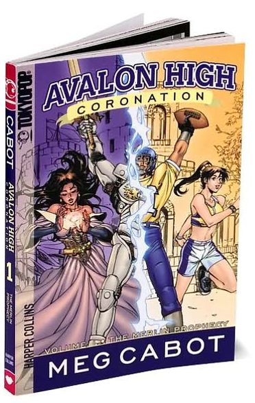 The Merlin Prophecy (Avalon High: Coronation Series #1)
