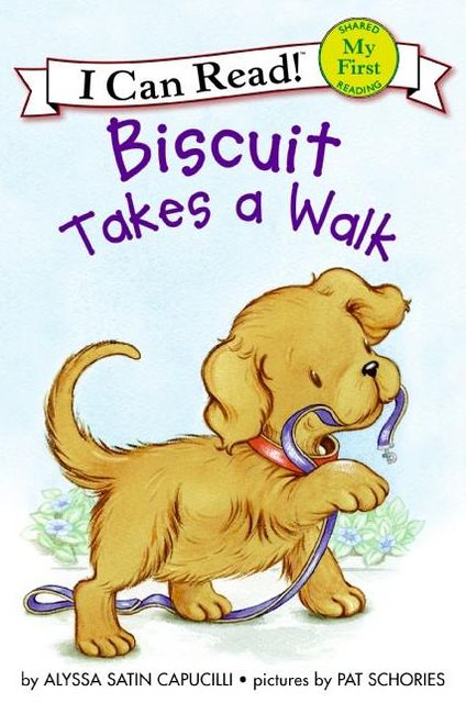 Biscuit Takes a Walk (My First I Can Read Series)
