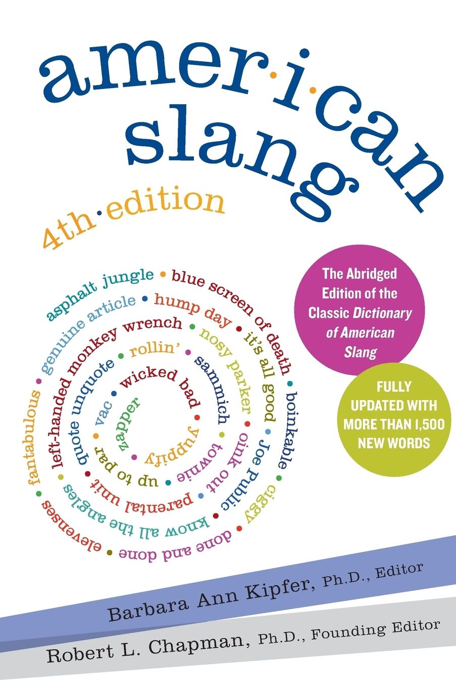 American Slang: Fourth Edition