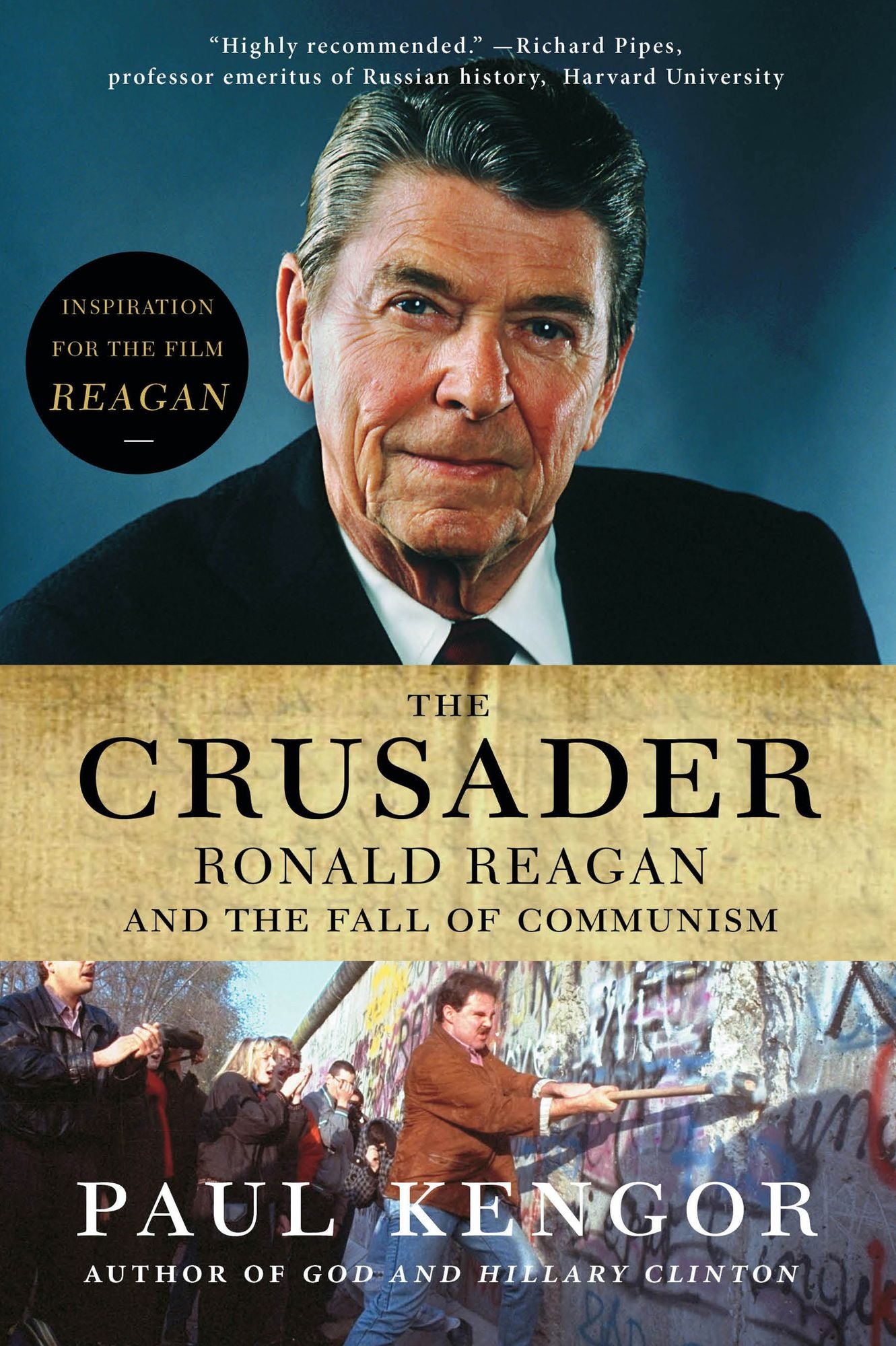 Crusader: Ronald Reagan and the Triumph over Communism