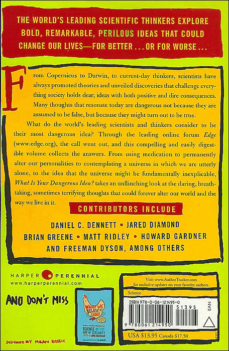 What Is Your Dangerous Idea?: Today's Leading Thinkers on the Unthinkable