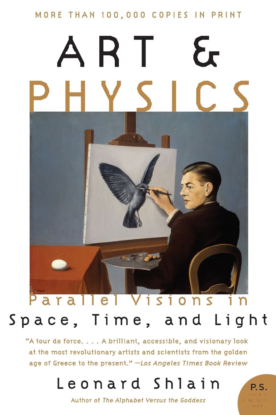 Art and Physics: Parallel Visions in Space, Time, and Light (P.S. Series)