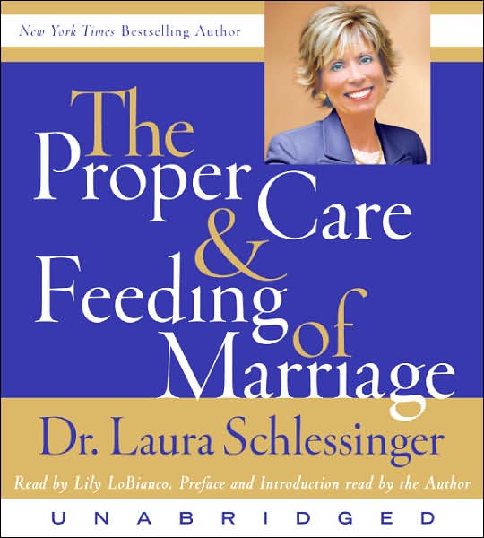 The Proper Care and Feeding of Marriage CD: The Proper Care and Feeding of Marriage CD