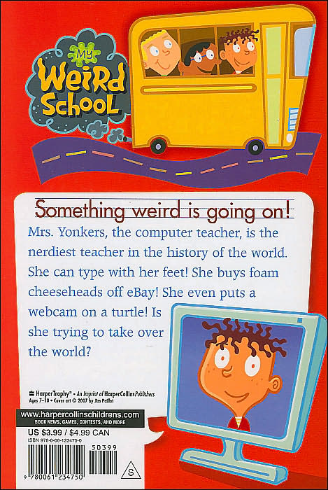 Mrs. Yonkers Is Bonkers! (My Weird School Series #18)