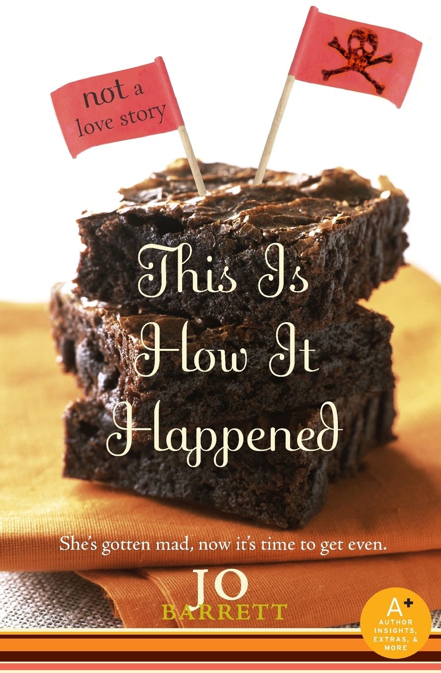 This Is How It Happened: (Not a Love Story)