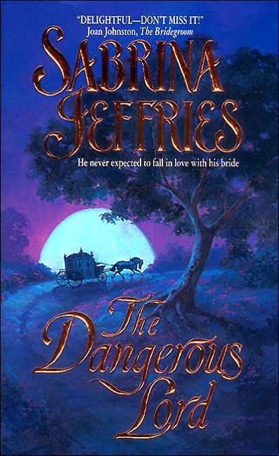 The Dangerous Lord (Lord Trilogy Series #3)