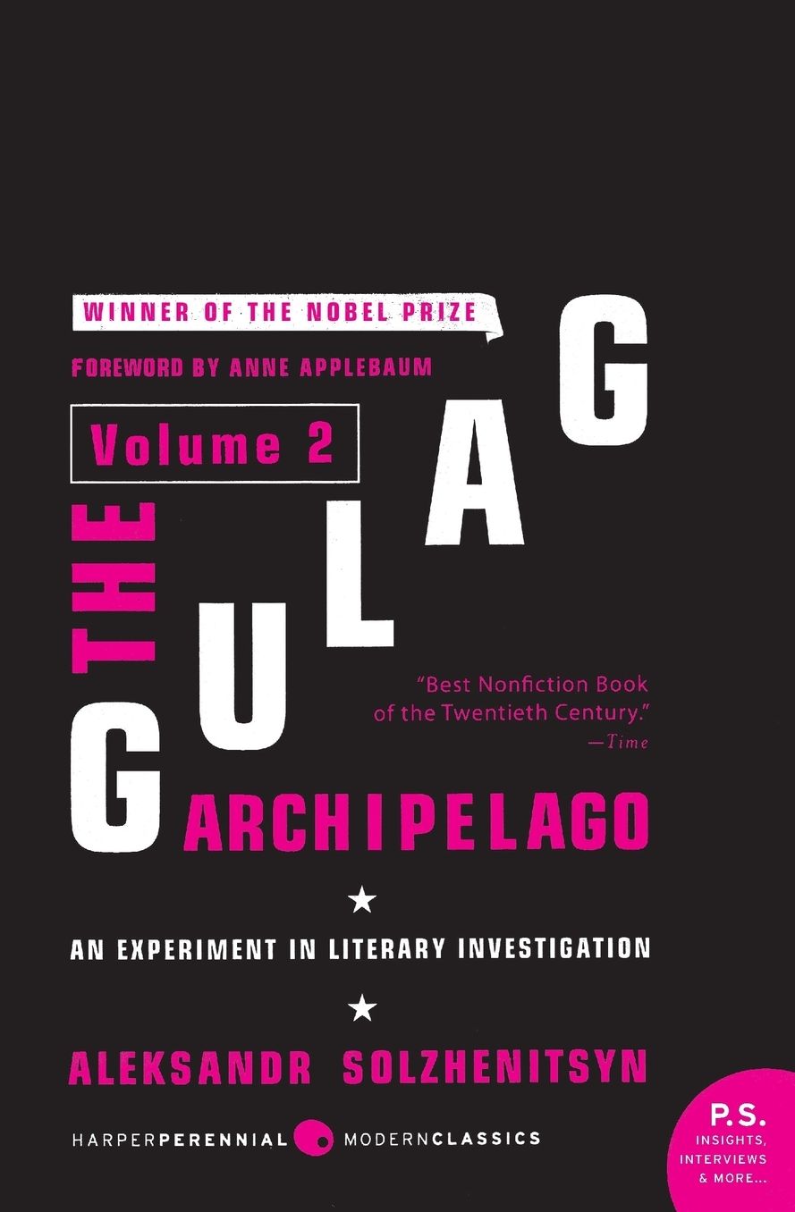 Gulag Archipelago: An Experiment in Literary Investigation, Volume 2