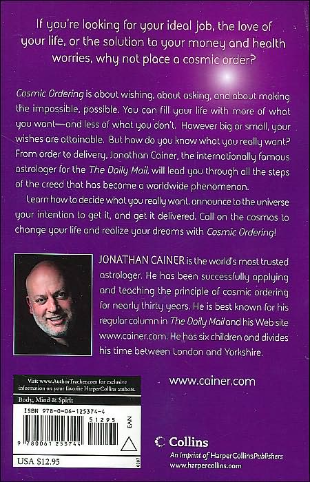 Cosmic Ordering: How to Make Your Dreams Come True