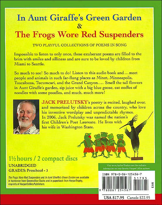 In Aunt Giraffe's Green Garden & The Frogs Wore Red Suspenders