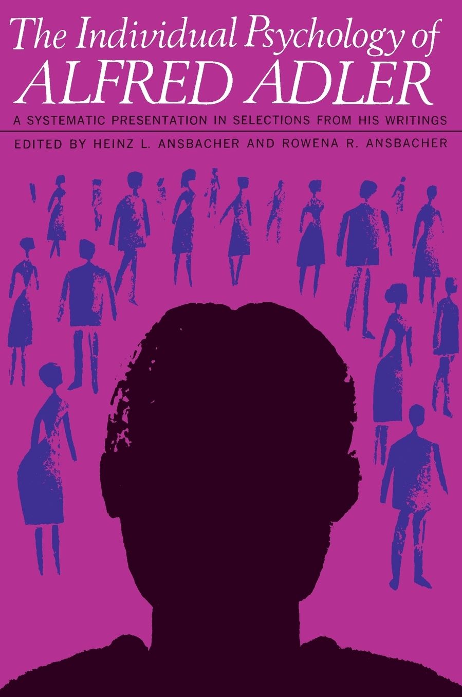 Individual Psychology of Alfred Adler