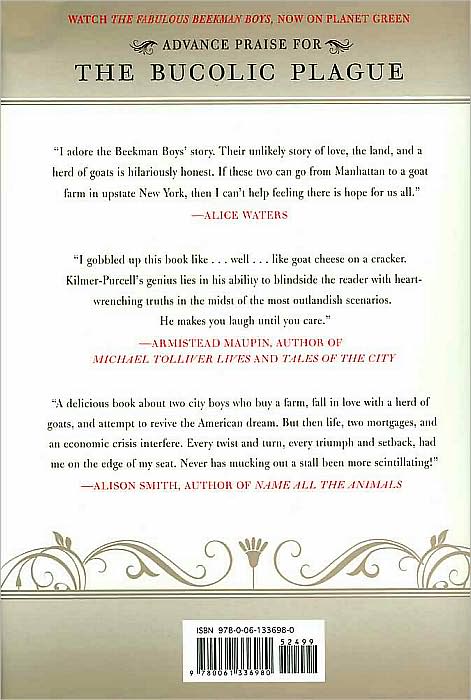 The Bucolic Plague: How Two Manhattanites Became Gentlemen Farmers: An Unconventional Memoir