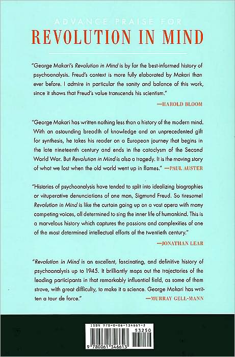 Revolution in Mind: The Creation of Psychoanalysis