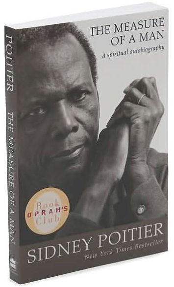 The Measure of a Man: A Spiritual Autobiography
