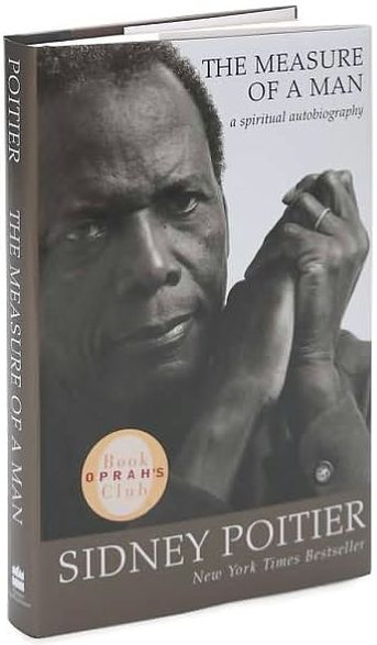 The Measure of a Man: A Spiritual Autobiography