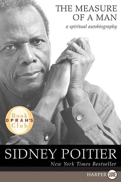 The Measure of a Man: A Spiritual Autobiography