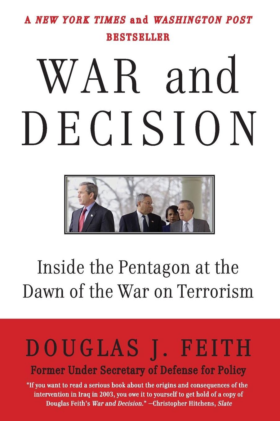War and Decision: Inside the Pentagon at the Dawn of the War on Terrorism