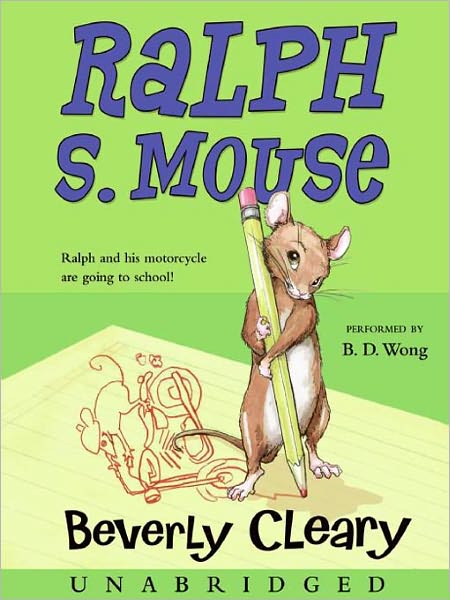 Ralph S. Mouse (Ralph Mouse Series #3)