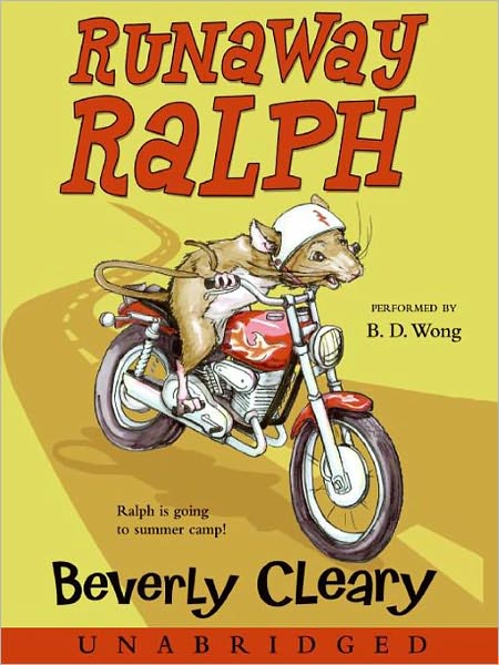 Runaway Ralph (Ralph Mouse Series #2)