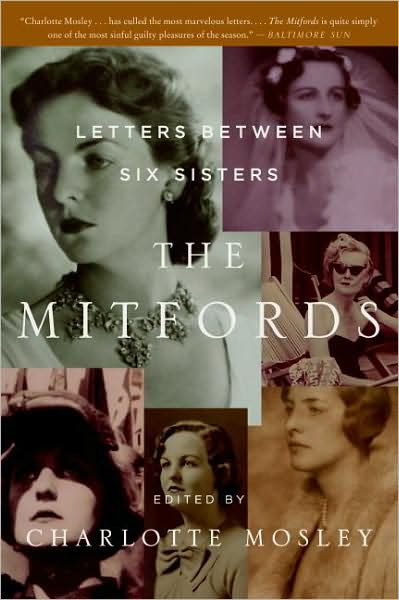 Mitfords: Letters Between Six Sisters
