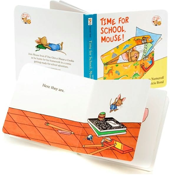 Time for School, Mouse! (If You Give... Series)