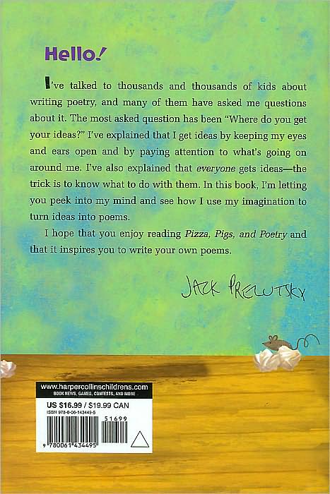 Pizza, Pigs, and Poetry: How to Write a Poem