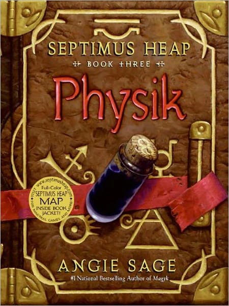 Physik (Septimus Heap Series #3)