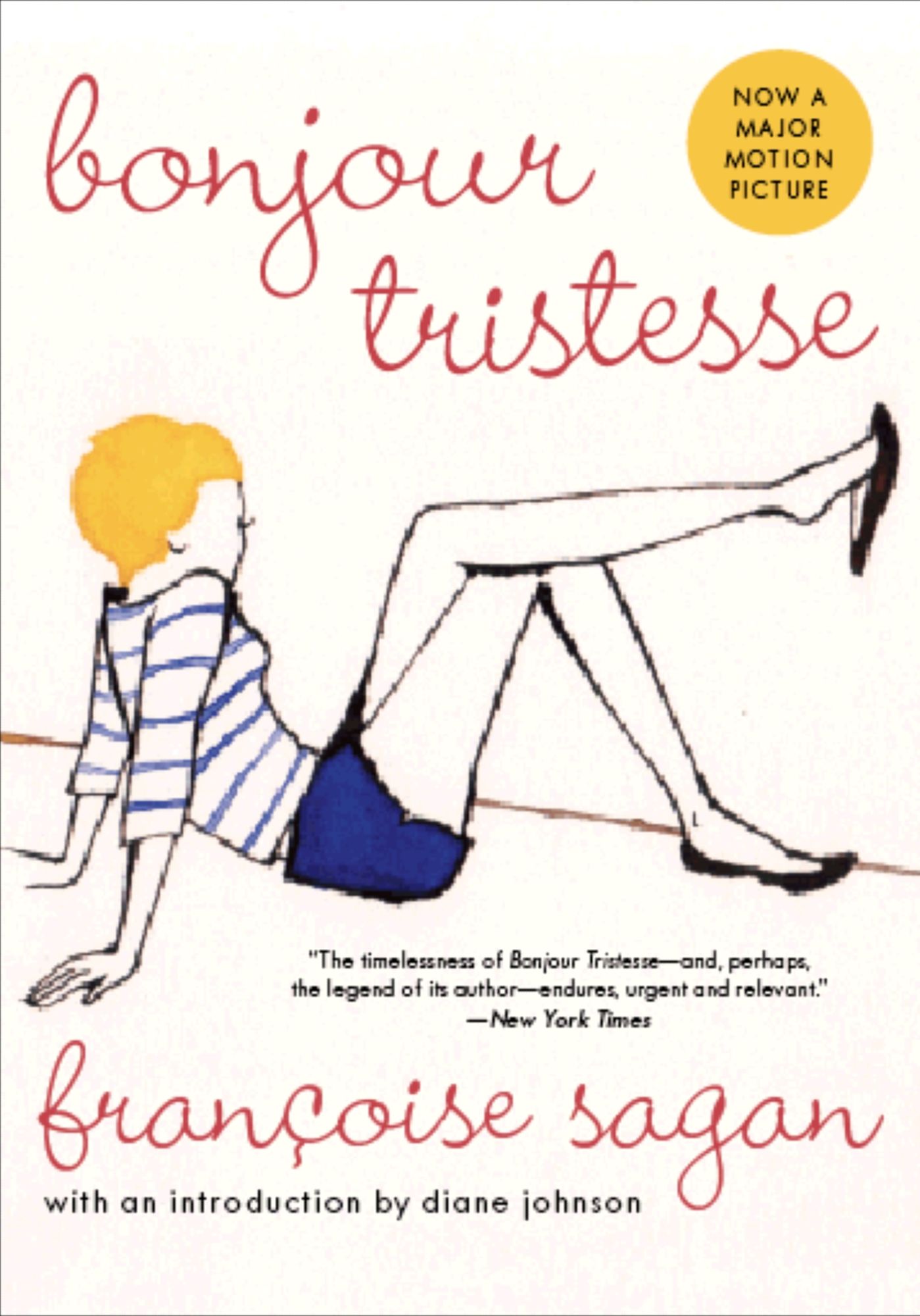 Bonjour Tristesse: A Novel