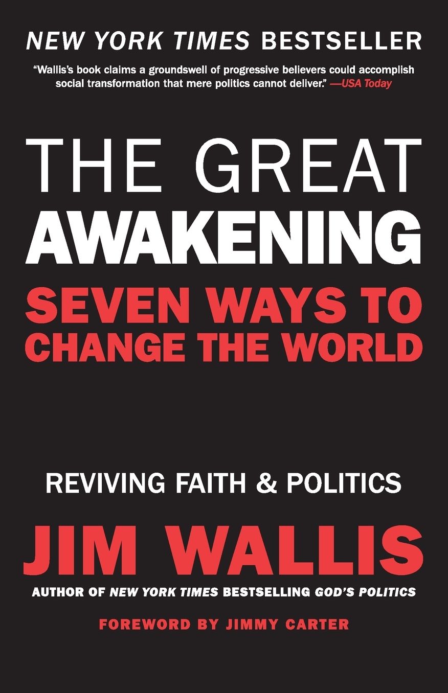 The Great Awakening: Seven Ways to Change the World