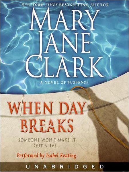 When Day Breaks (Sunrise Suspense Society Series #1)