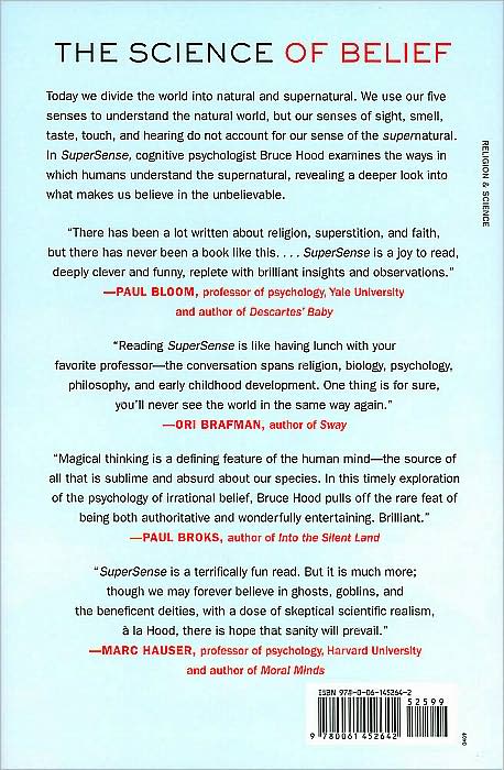 SuperSense: Why We Believe in the Unbelievable