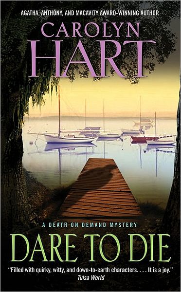 Dare to Die (Death on Demand Series #19)