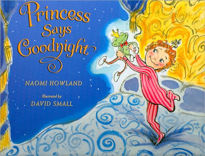 The Princess Says Goodnight