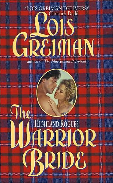 The Warrior Bride (Highland Rogues Series)