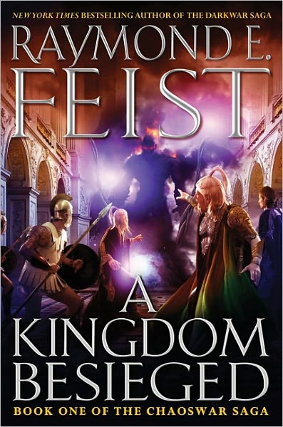 A Kingdom Besieged (Chaoswar Saga Series #1)