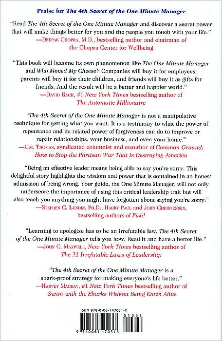 The 4th Secret of the One Minute Manager: A Powerful Way to Make Things Better