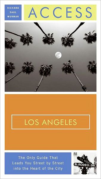 Access Los Angeles, 13th Edition (Access Travel Guide Series)
