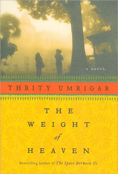 The Weight of Heaven: A Novel