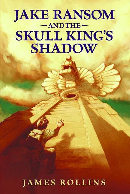 Jake Ransom and the Skull King's Shadow (Jake Ransom Series #1)