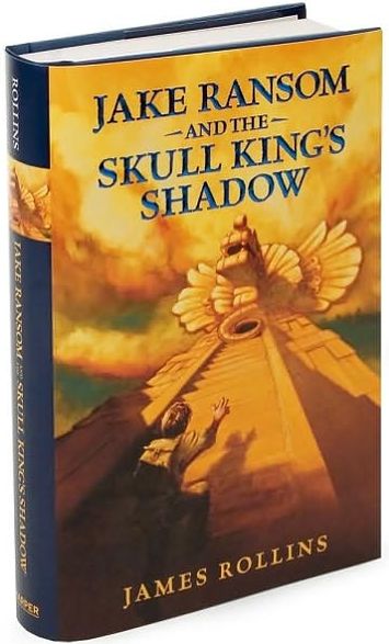 Jake Ransom and the Skull King's Shadow (Jake Ransom Series #1)