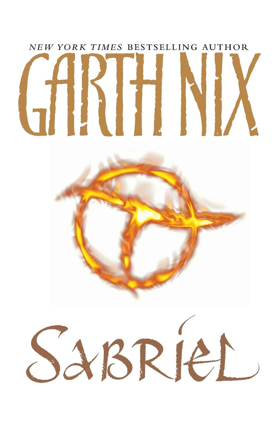 Sabriel (Abhorsen Series #1)