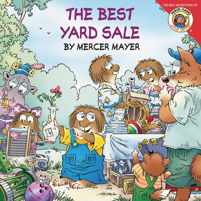 The Best Yard Sale (Little Critter Series)