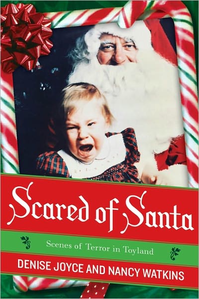 Scared of Santa: Scenes of Terror in Toyland